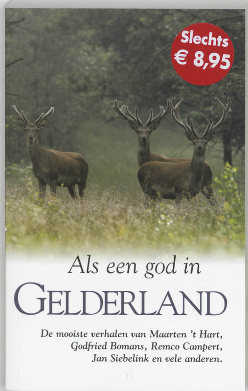Als een god in Gelderland