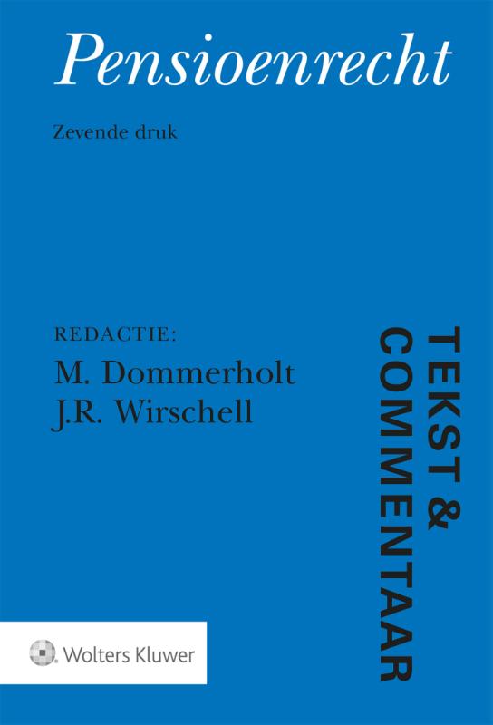 Pensioenrecht / Tekst & Commentaar
