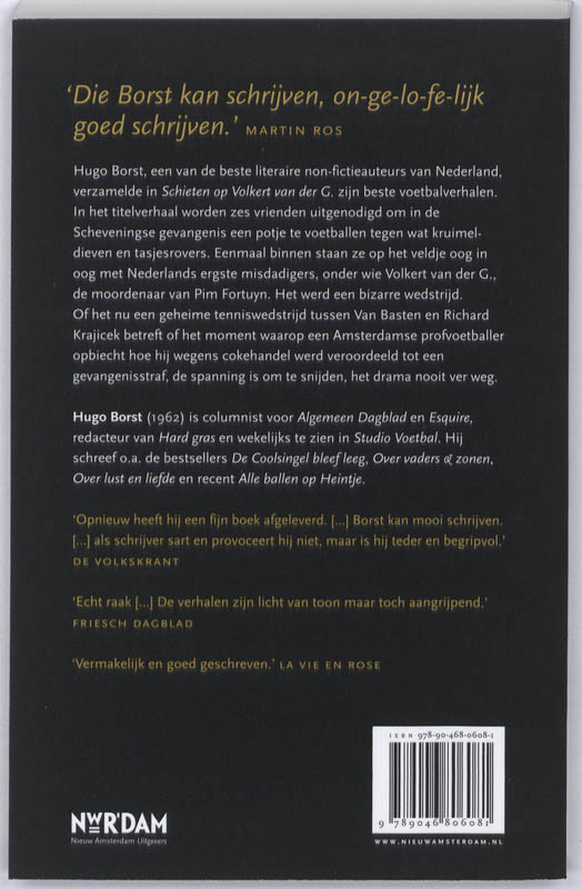 Schieten Op Volkert Van Der G. achterkant