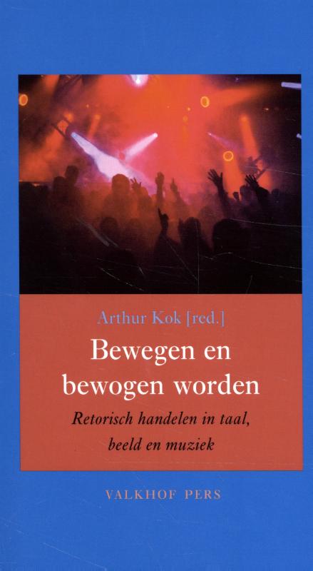 Bewegen en bewogen worden / Annalen van het Thijmgenootschap / 108.2