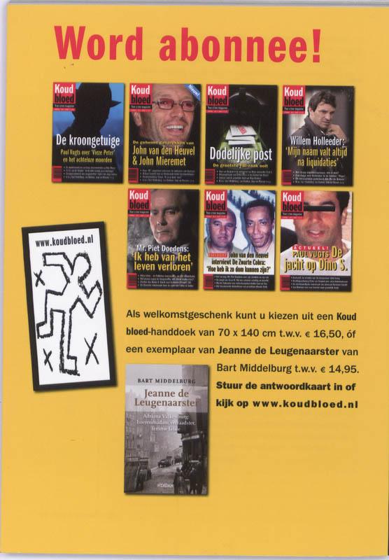 Is dit de opvolger van Holleeder : de 'onaantastbare' Gwenette Martha / Koud bloed / 8 achterkant