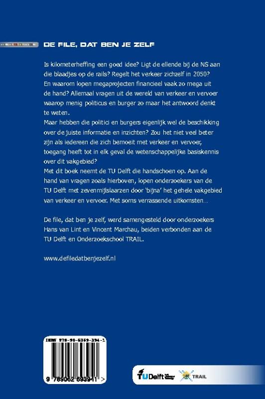 De file, dat ben je zelf achterkant