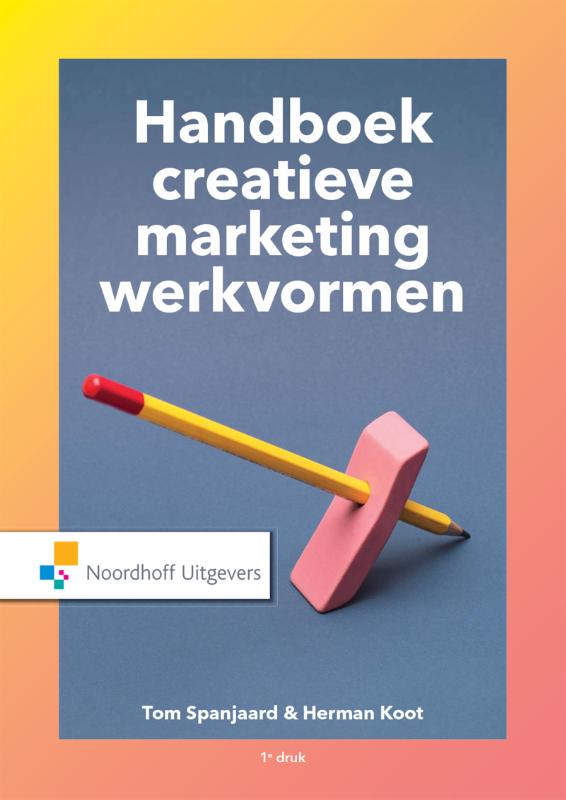 Handboek creatieve marketingwerkvormen
