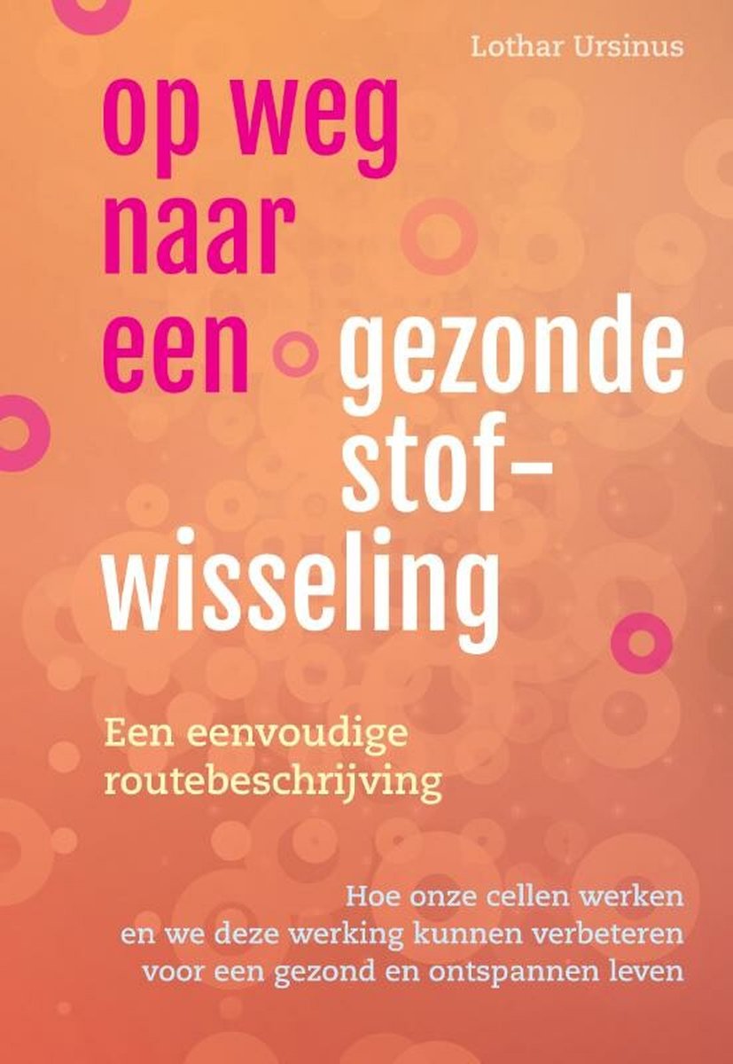 Op weg naar een gezonde stofwisseling