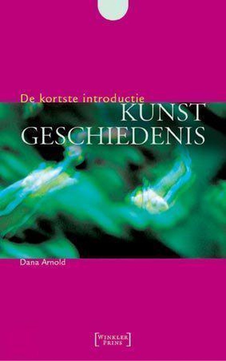 Kunstgeschiedenis / De kortste introductie