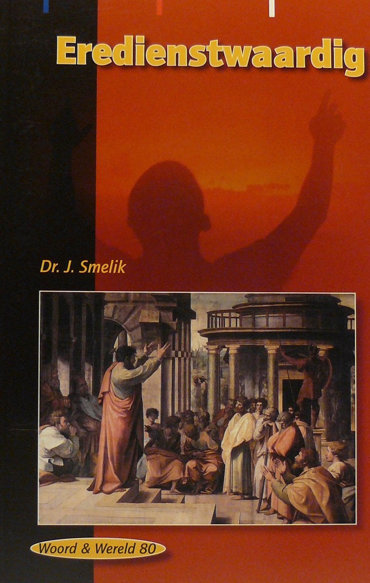 Eredienstwaardig / Woord & wereld / 80
