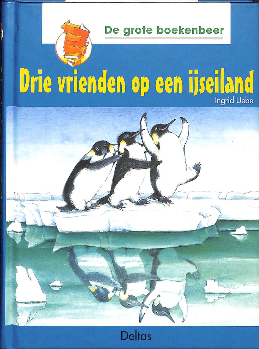 Drie vrienden op een ijseiland / De grote boekenbeer