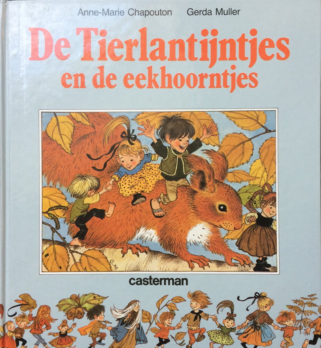 Tierlantyntjes en de eekhoorntjes
