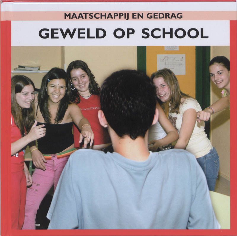 Geweld op school / Maatschappij en gedrag