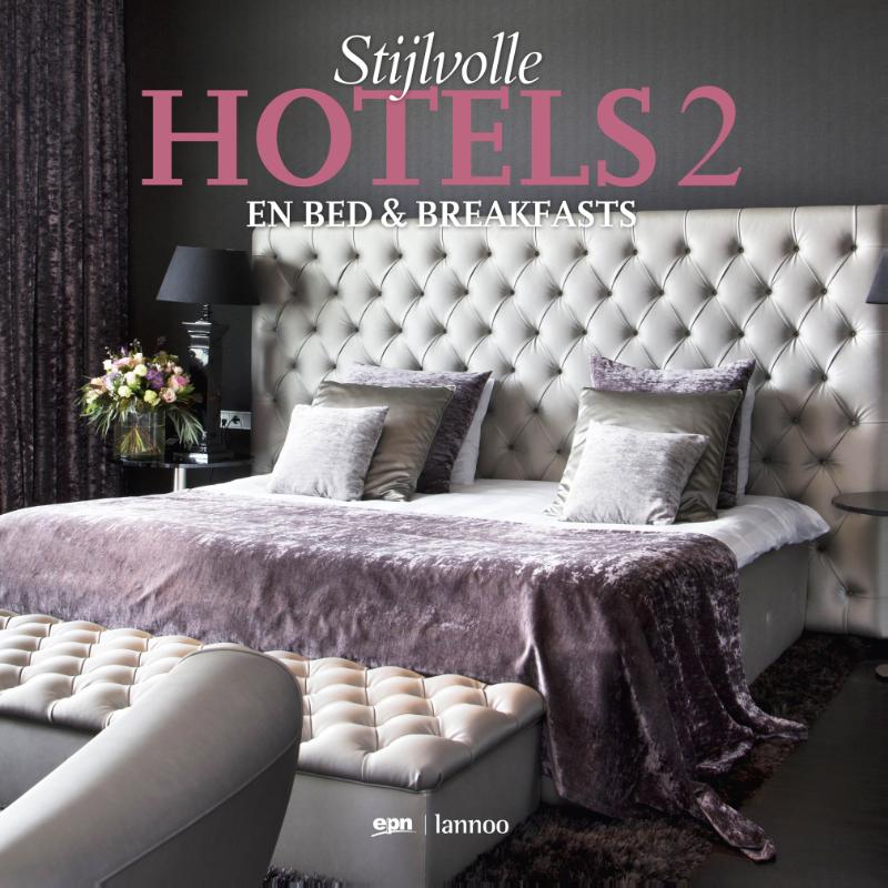 Stijlvolle hotels; stylish hotels 2