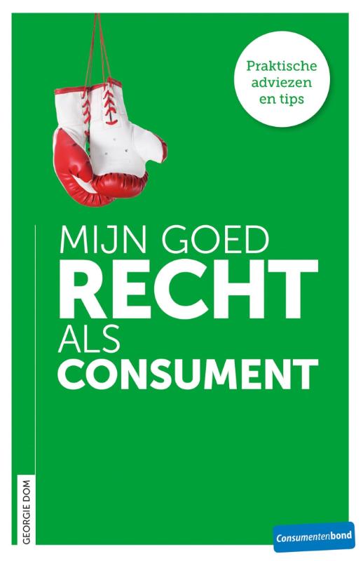 Mijn goed recht als consument