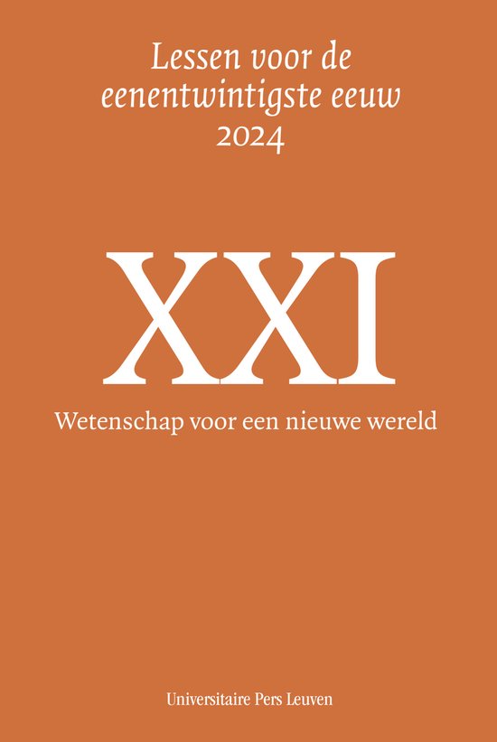 Wetenschap voor een nieuwe wereld / Lessen voor de eenentwintigste eeuw / 30