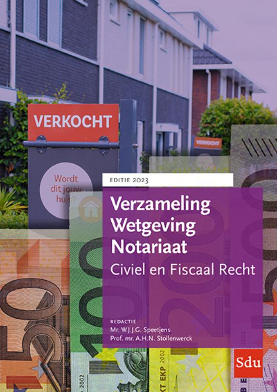 Verzameling Wetgeving Notariaat / 2023 / Educatieve wettenverzameling