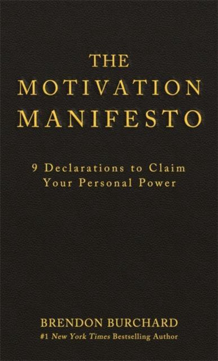 Motivation Manifesto