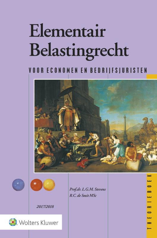 Elementair belastingrecht 2017/2018 Theorieboek