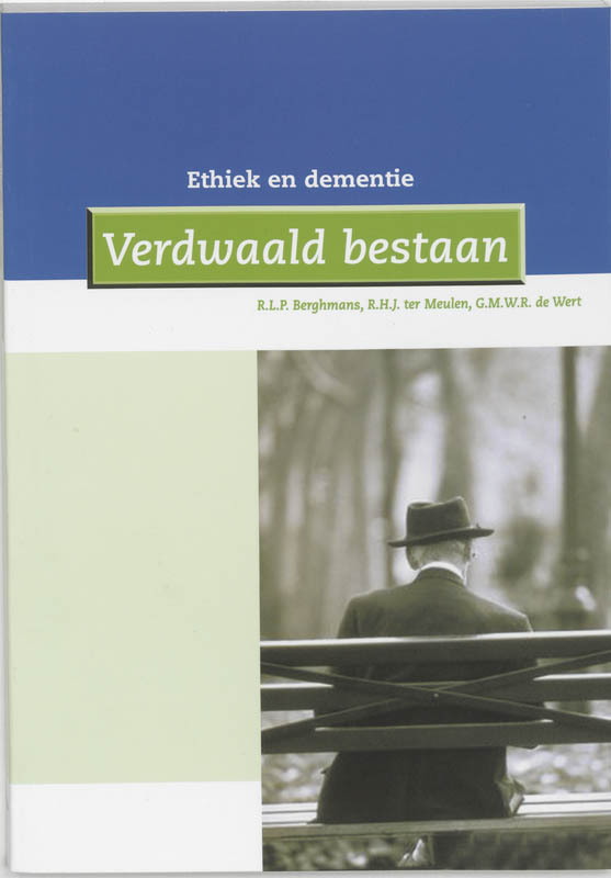 Verdwaald bestaan / Gezondheidsethiek / 12