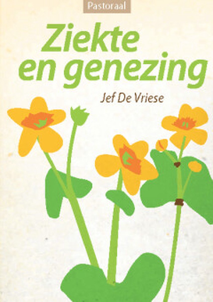 ZIEKTE EN GENEZING
