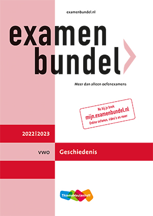 Examenbundel vwo Geschiedenis 2022/2023