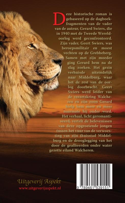 In het heetst van de strijd - verhalen in tijden van oorlog en bezetting  -   Tussen water en vuur achterkant