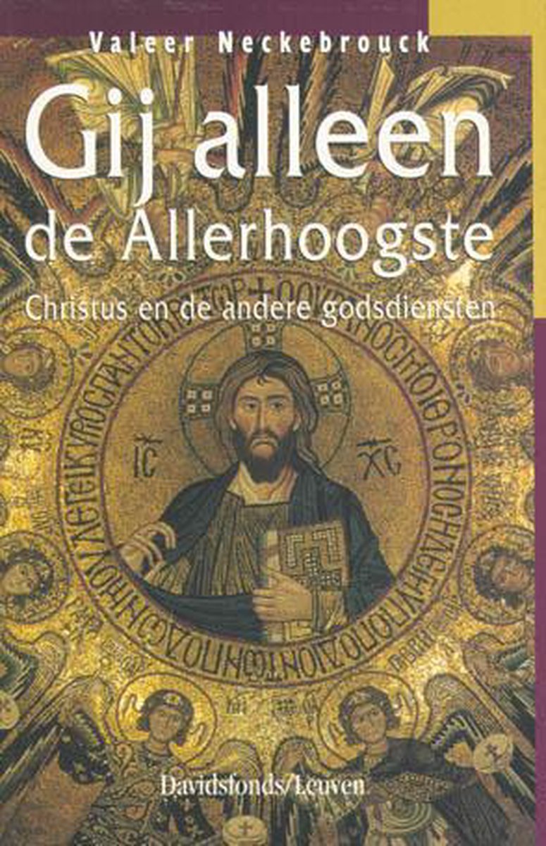 Gij alleen de Allerhoogste