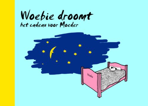 Woebie droomt