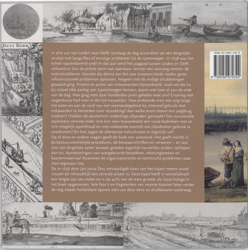 Leidse historische reeks 19 -   Nieuwe trekweg langs de Vliet achterkant