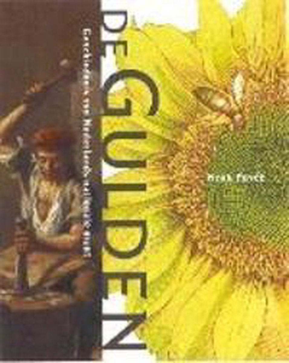 DE GULDEN - GESCHIEDENIS VAN NEDERLANDS NATIONALE MUNT