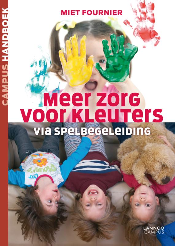 Meer zorg voor kleuters / Campus handboek