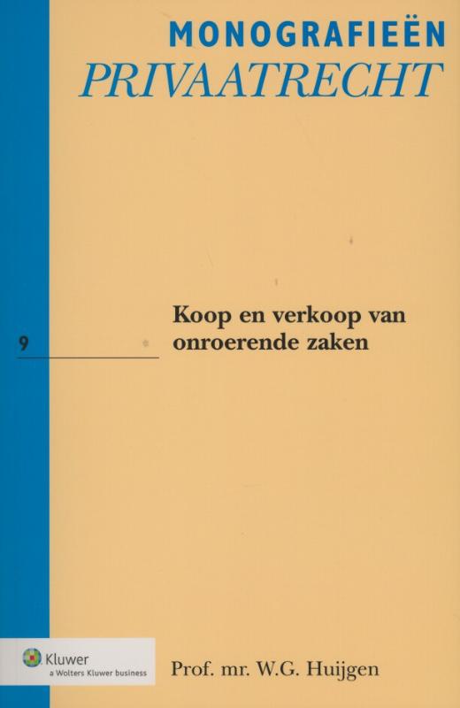 Koop en verkoop van onroerende zaken / Monografieen Privaatrecht / 9