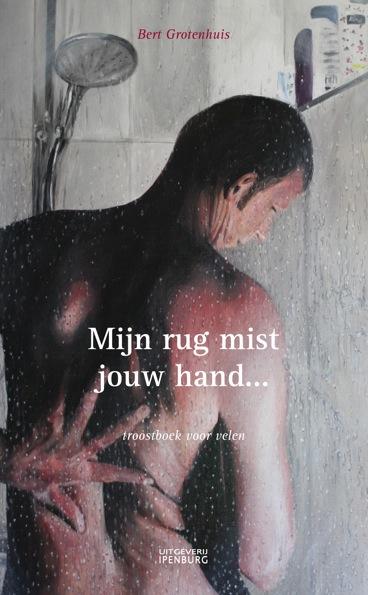 Mijn rug mist jouw hand