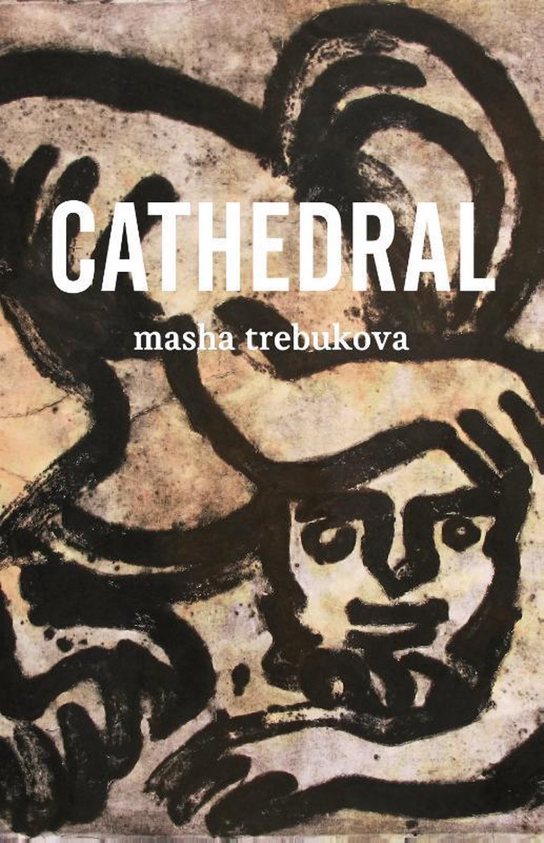 Masha Trebukova - Cathedral