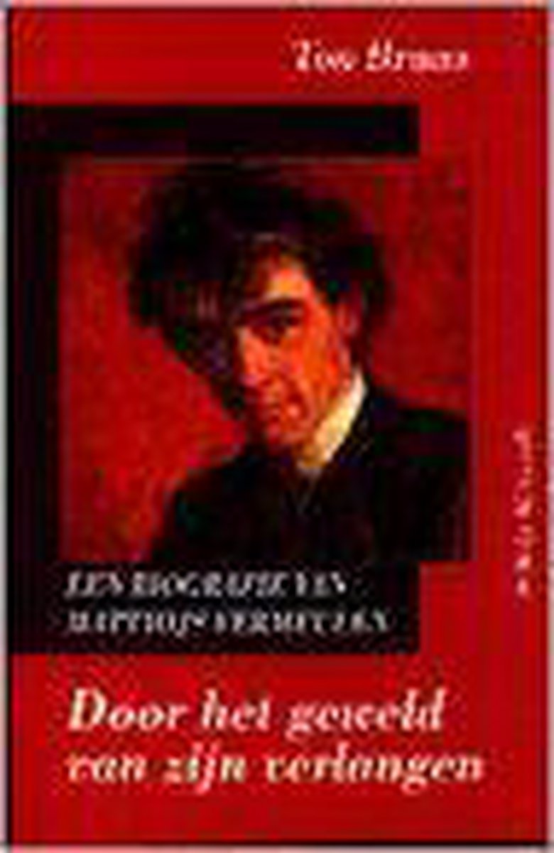 Door het geweld van zijn verlangen