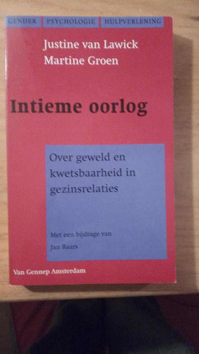Intieme oorlog / Gender, psychologie en hulpverlening