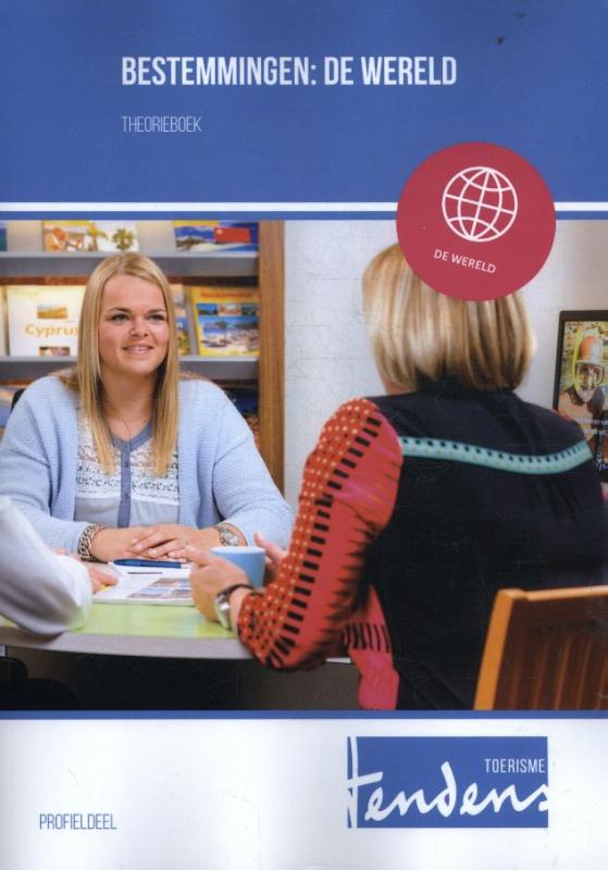 Bestemmingen: de wereld / Tendens