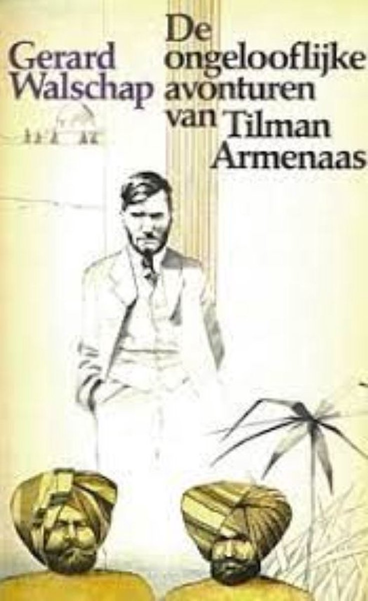 Ongelooflyke avonturen tilman armenaas