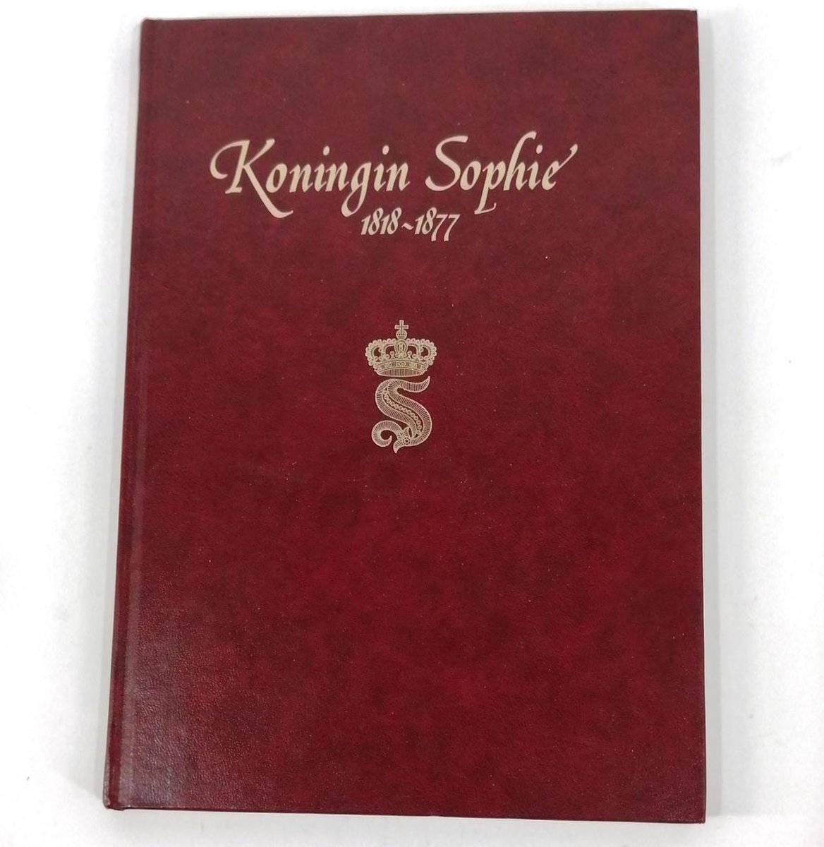 Koningin Sophie, 1818-1877