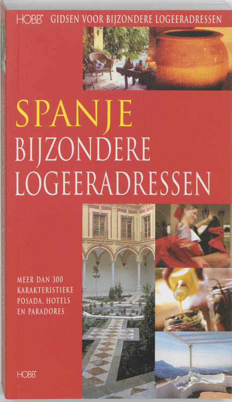 Spanje Bijzondere Logeeradressen