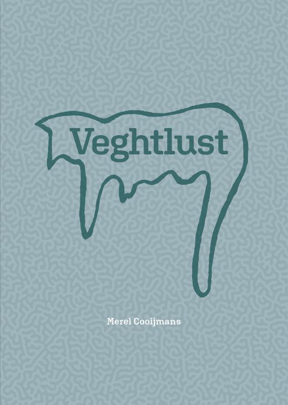 Veghtlust