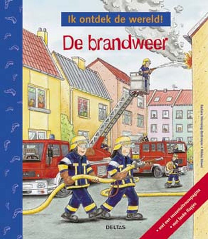 Brandweer Ik Ontdek De Wereld!