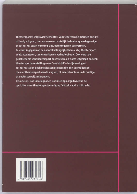 Toi, toi, toi achterkant