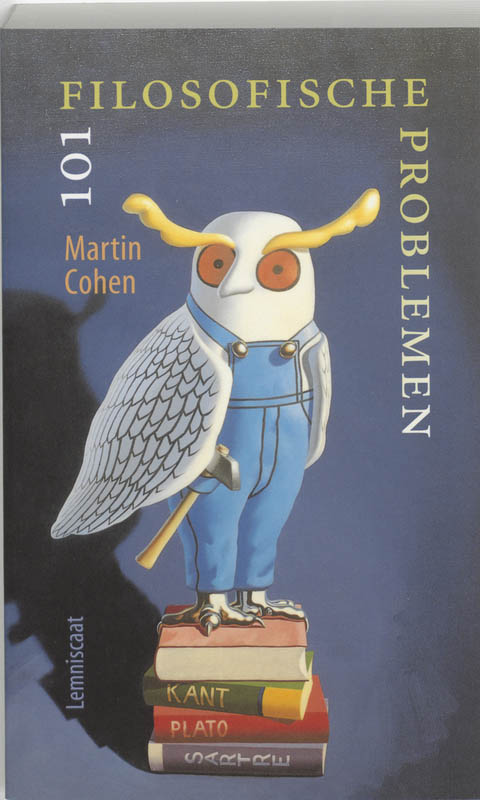 101 filosofische problemen / Lemniscaat levende filosofie