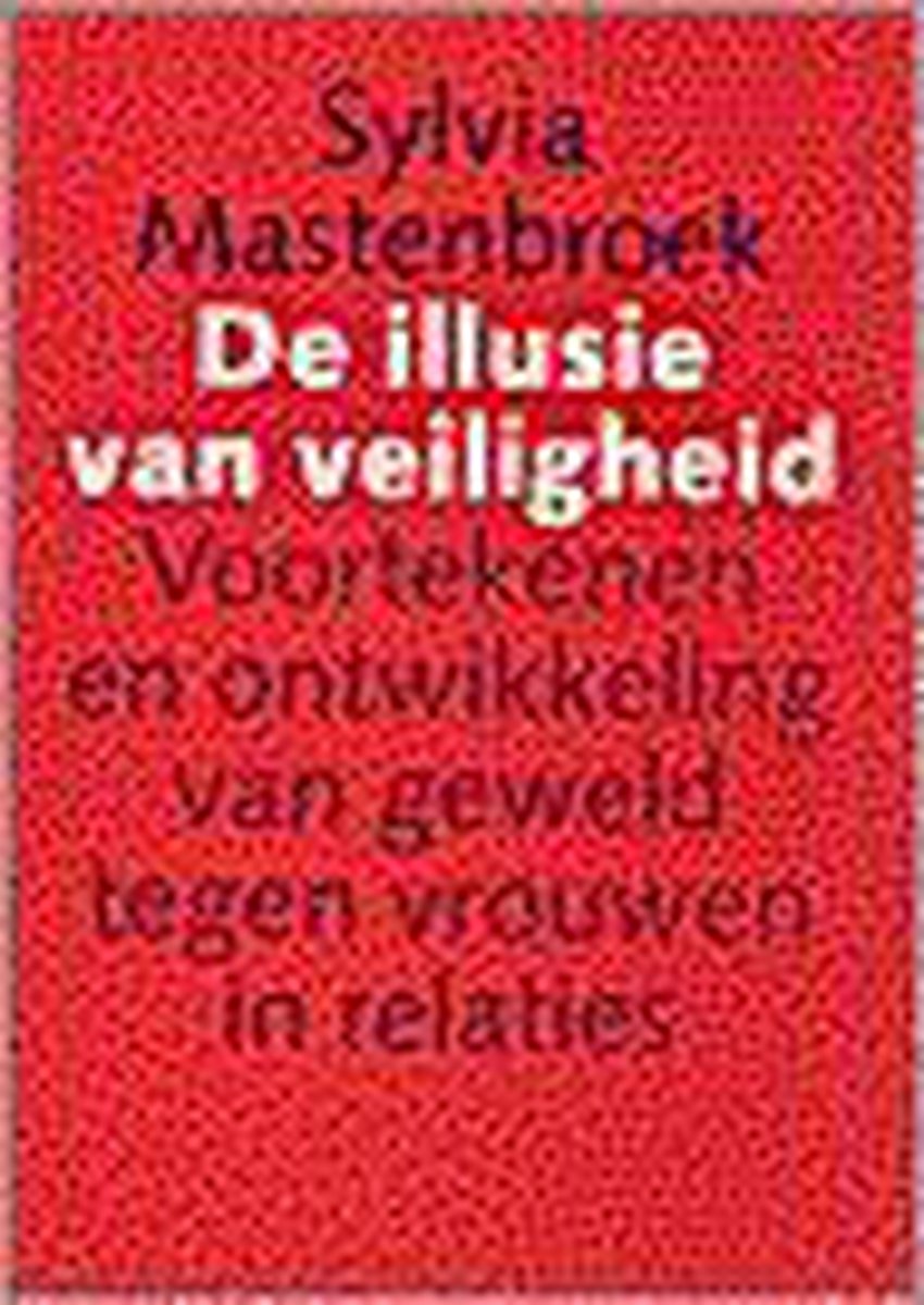 De illusie van veiligheid / De leergangen / 3