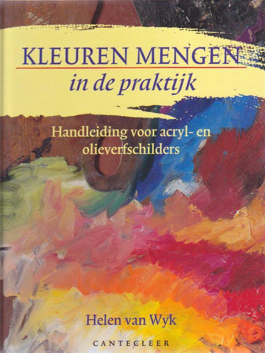 Kleuren mengen in de praktijk