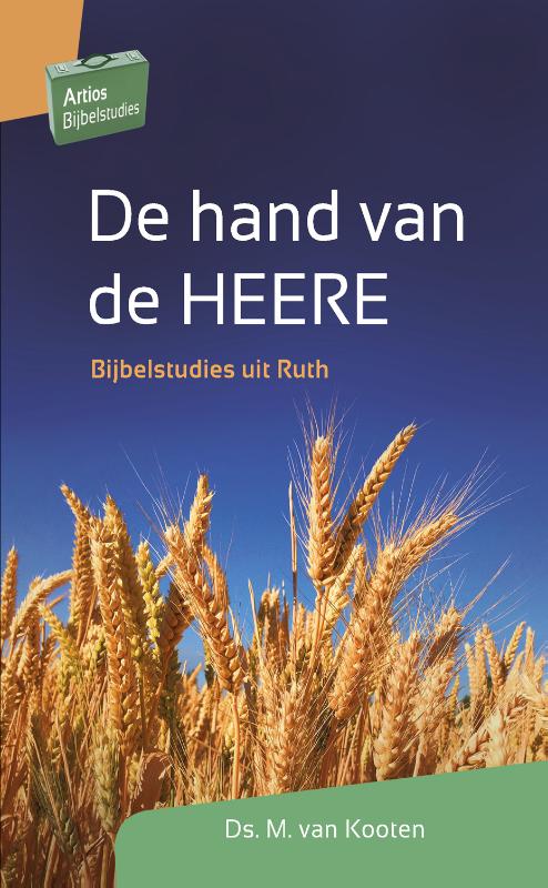 De hand van de Heere / Artios Bijbelstudies