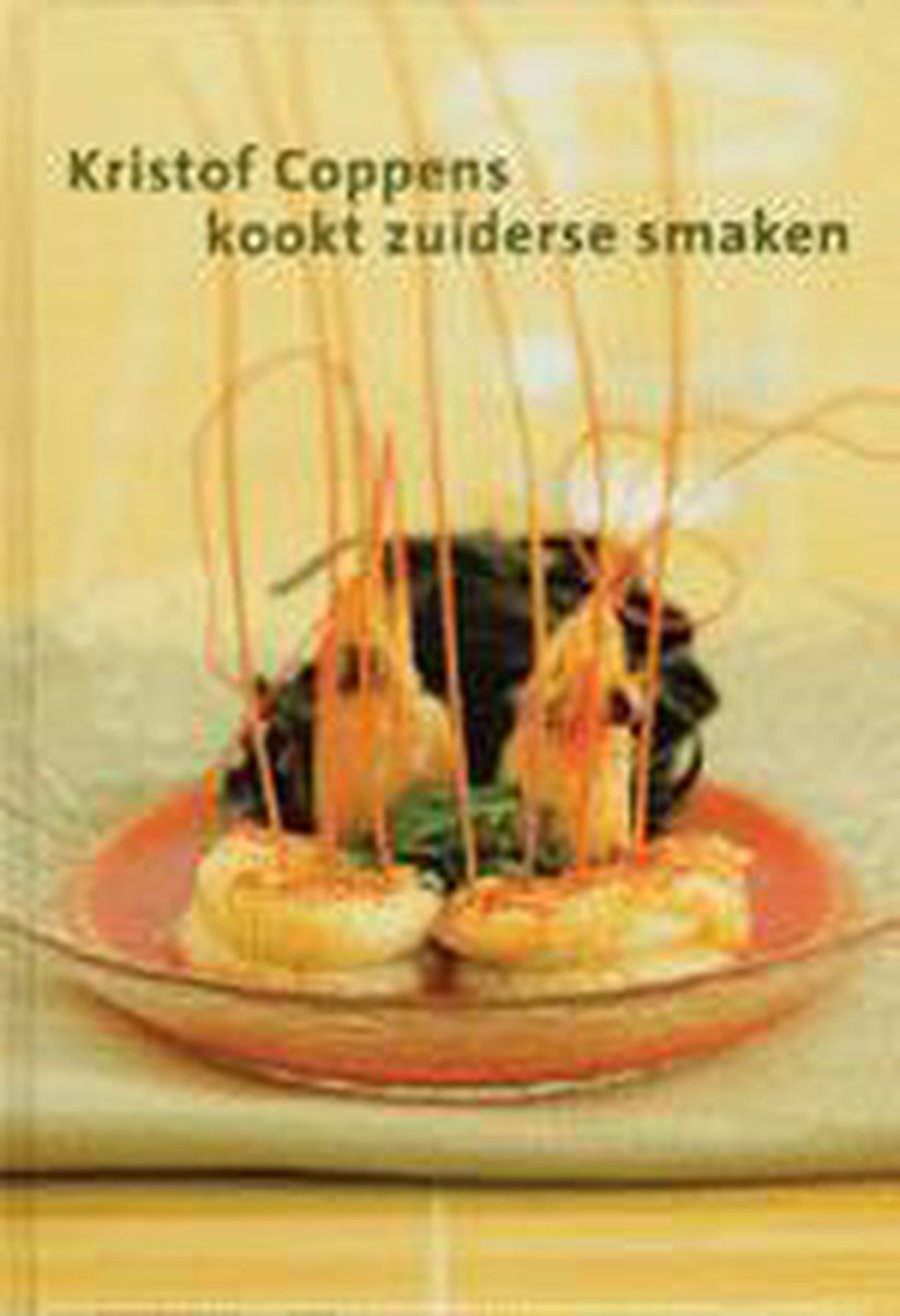 Kristof coppens kookt zuiderse smaken