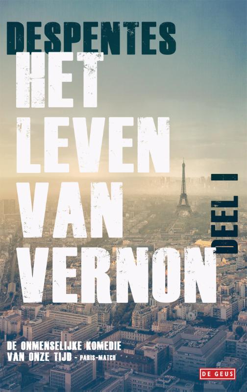 Het leven van Vernon / 1 / Het leven van Vernon / 1