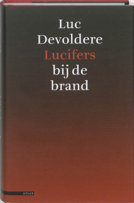 Lucifers Bij De Brand