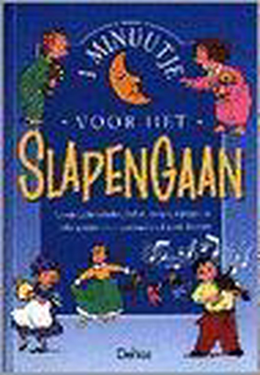 1 minuutje voor het slapengaan