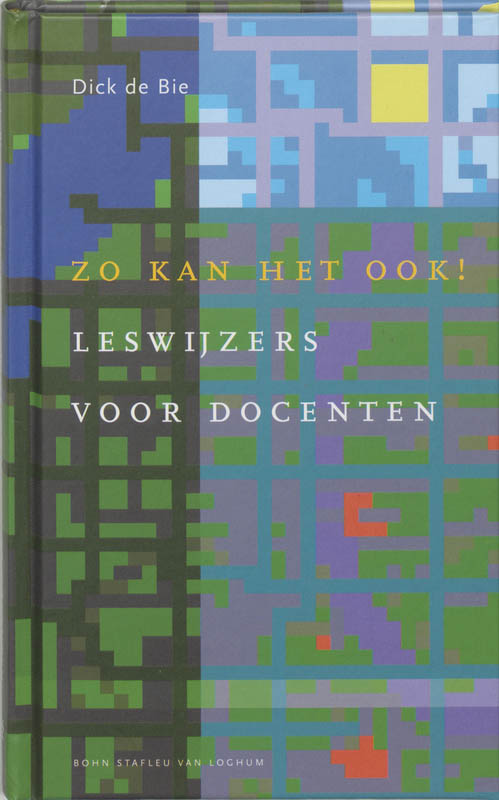 Zo kan het ook! / Docentenreeks