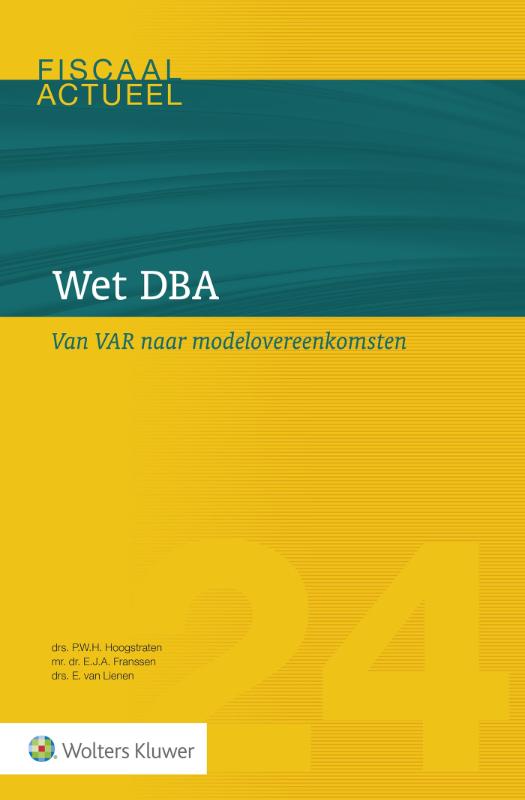 Wet DBA / Fiscaal actueel
